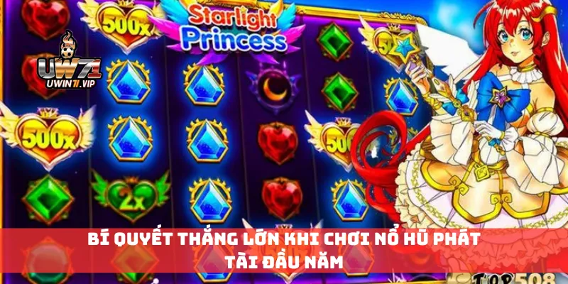 Bí quyết thắng lớn khi chơi nổ hũ phát tài đầu năm
