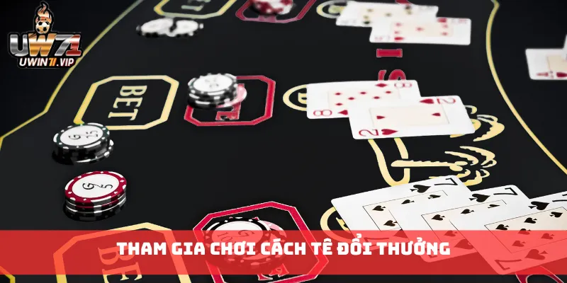 Tham gia chơi cách Tê Đổi Thưởng