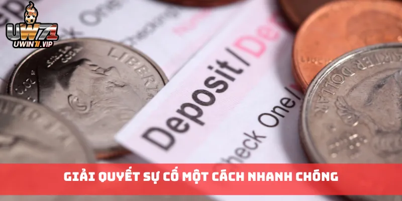 Giải quyết sự cố một cách nhanh chóng