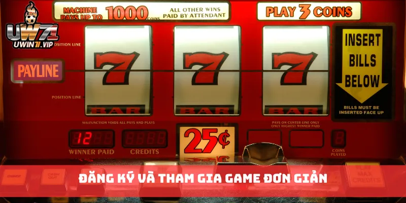 Đăng ký và tham gia game đơn giản