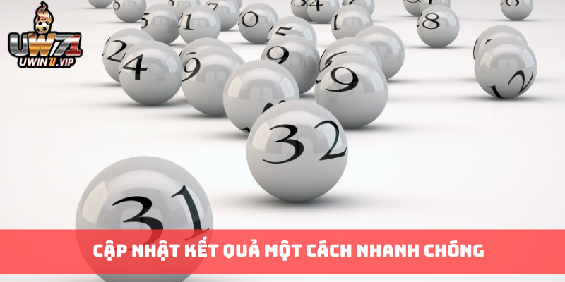 Cập nhật kết quả một cách nhanh chóng